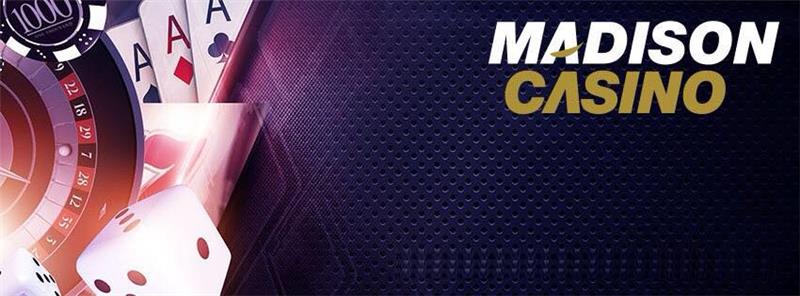 Jouer sur Madison Casino